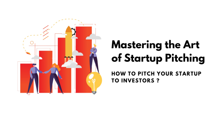 Mastering The Art Of Startup Pitching